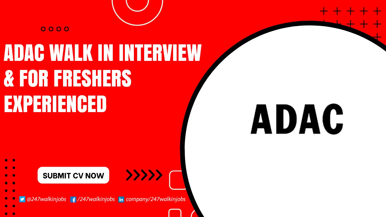 ADAC Walk in Interview