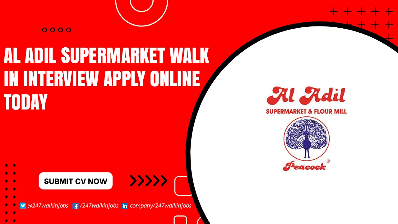 Al Adil Supermarket Walk in Interview