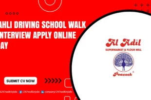 Al Ahli Driving School Walk in Interview