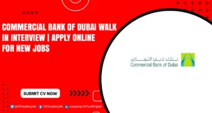 Commercial Bank of Dubai Walk in Interview