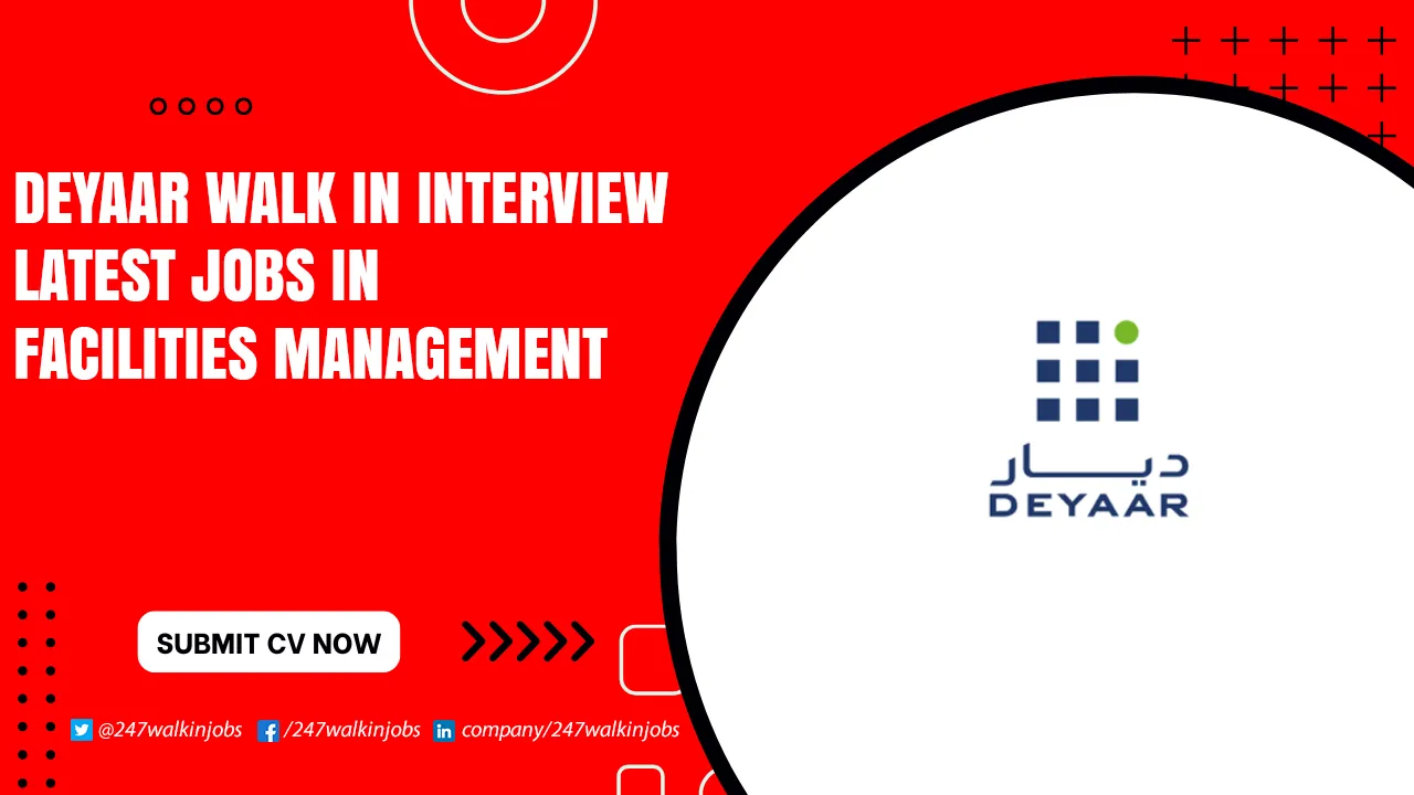 Deyaar Walk in Interview
