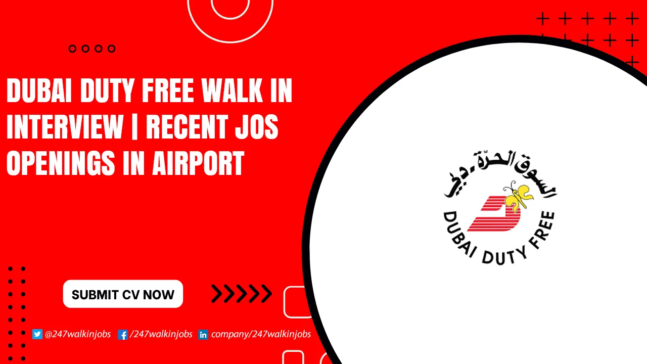 Dubai Duty Free Walk in Interview