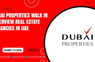 Dubai Properties Walk in Interview