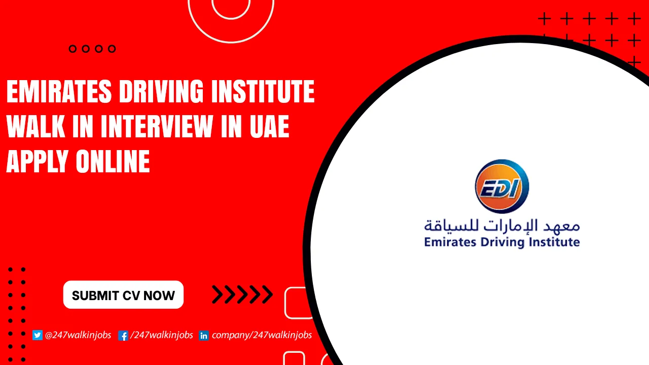 Emirates Driving Institute Walk in Interview