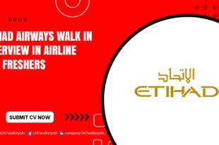 Etihad Airways Walk in Interview