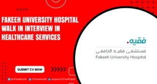 Fakeeh University Hospital Walk in Interview