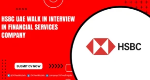 HSBC UAE Walk in Interview