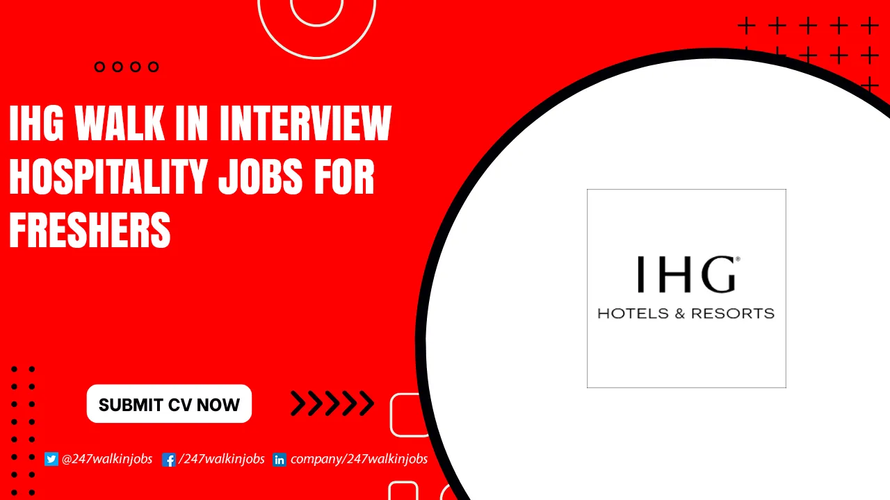 IHG Walk in Interview