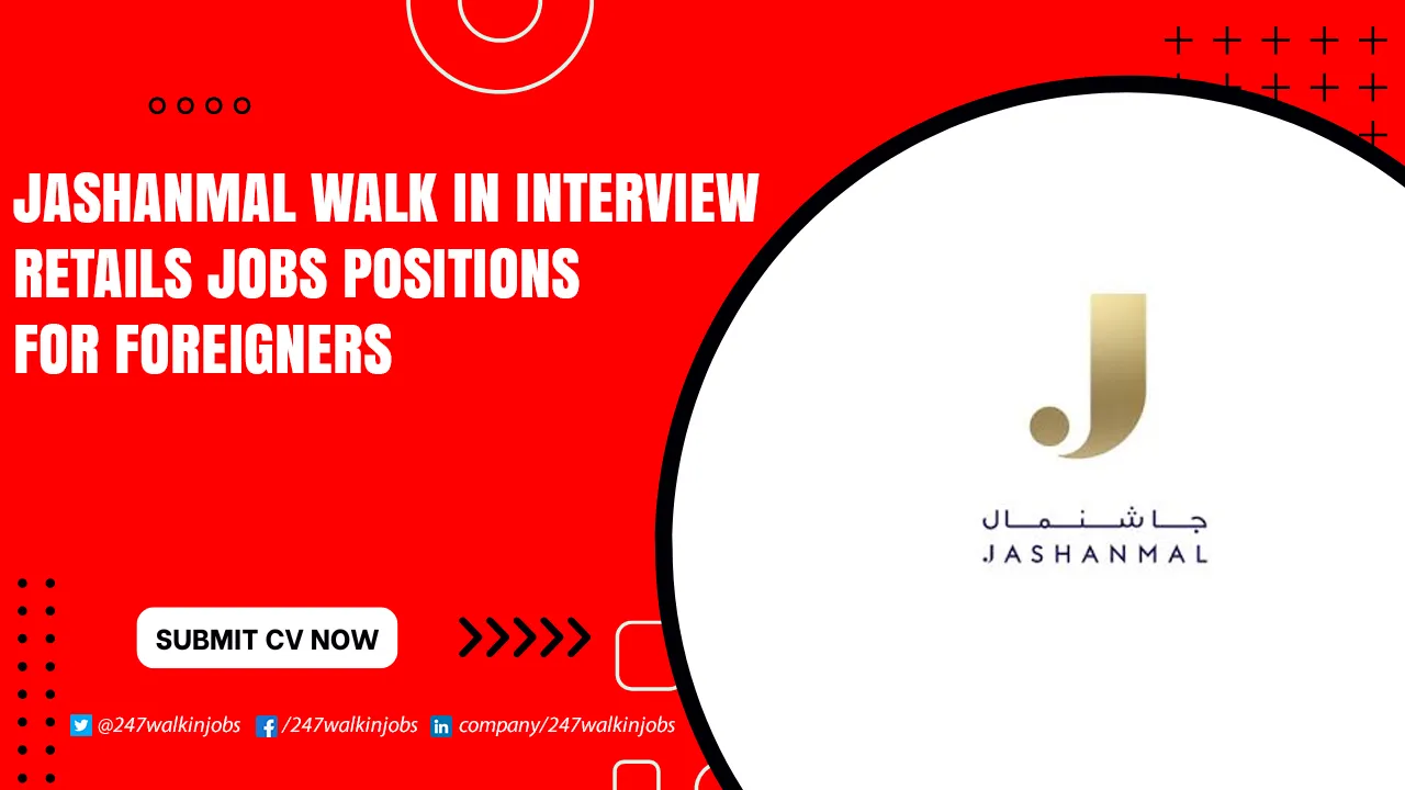 Jashanmal Walk in Interview