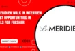 Le Meridien Walk in Interview
