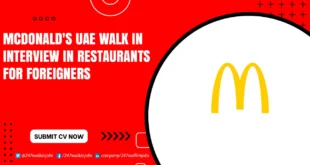 McDonald's UAE Walk in Interview