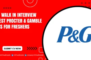 P&G Walk in Interview