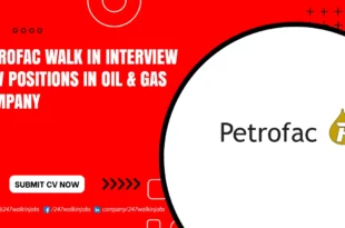 Petrofac Walk in Interview