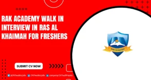 RAK Academy Walk in Interview
