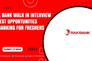 RAK Bank Walk in Interview