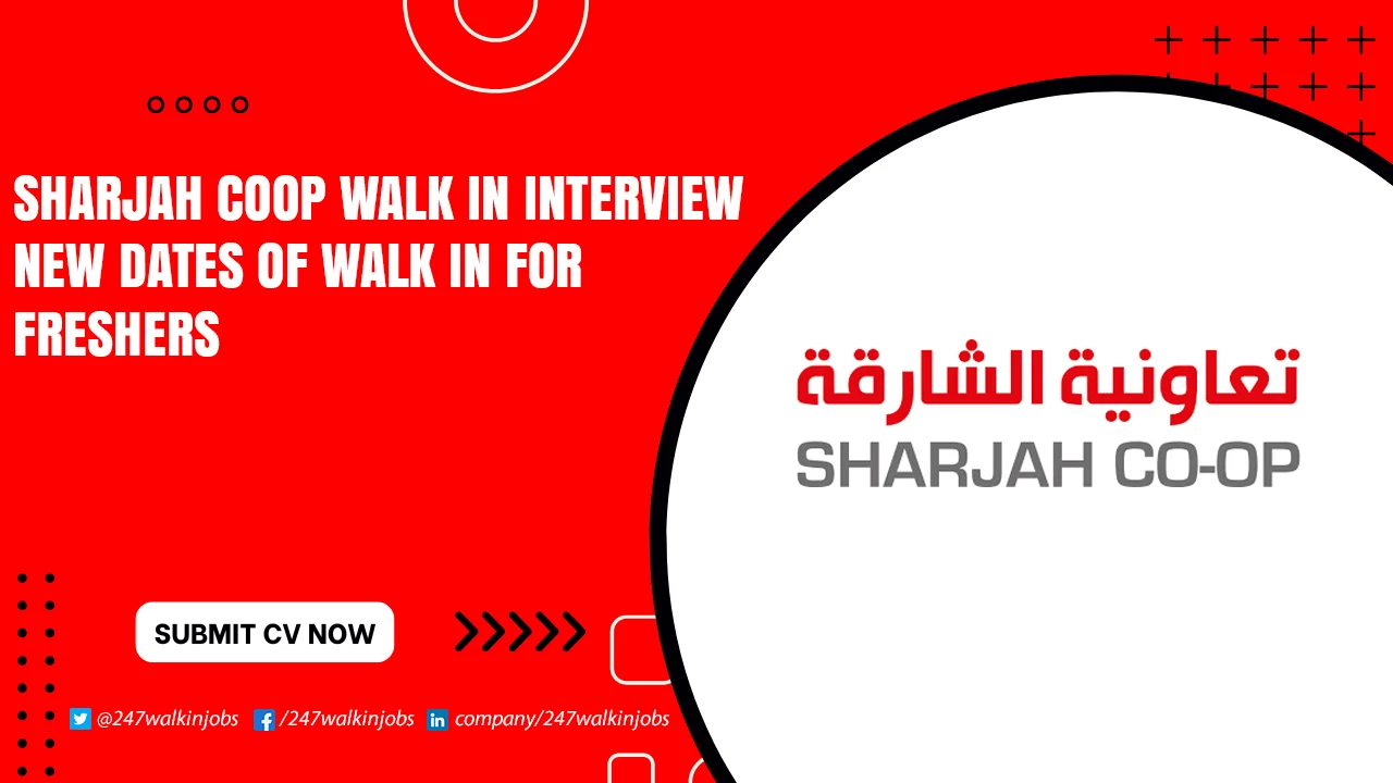 Sharjah Coop Careers for Freshers Sharjah Coop Walk in Interview