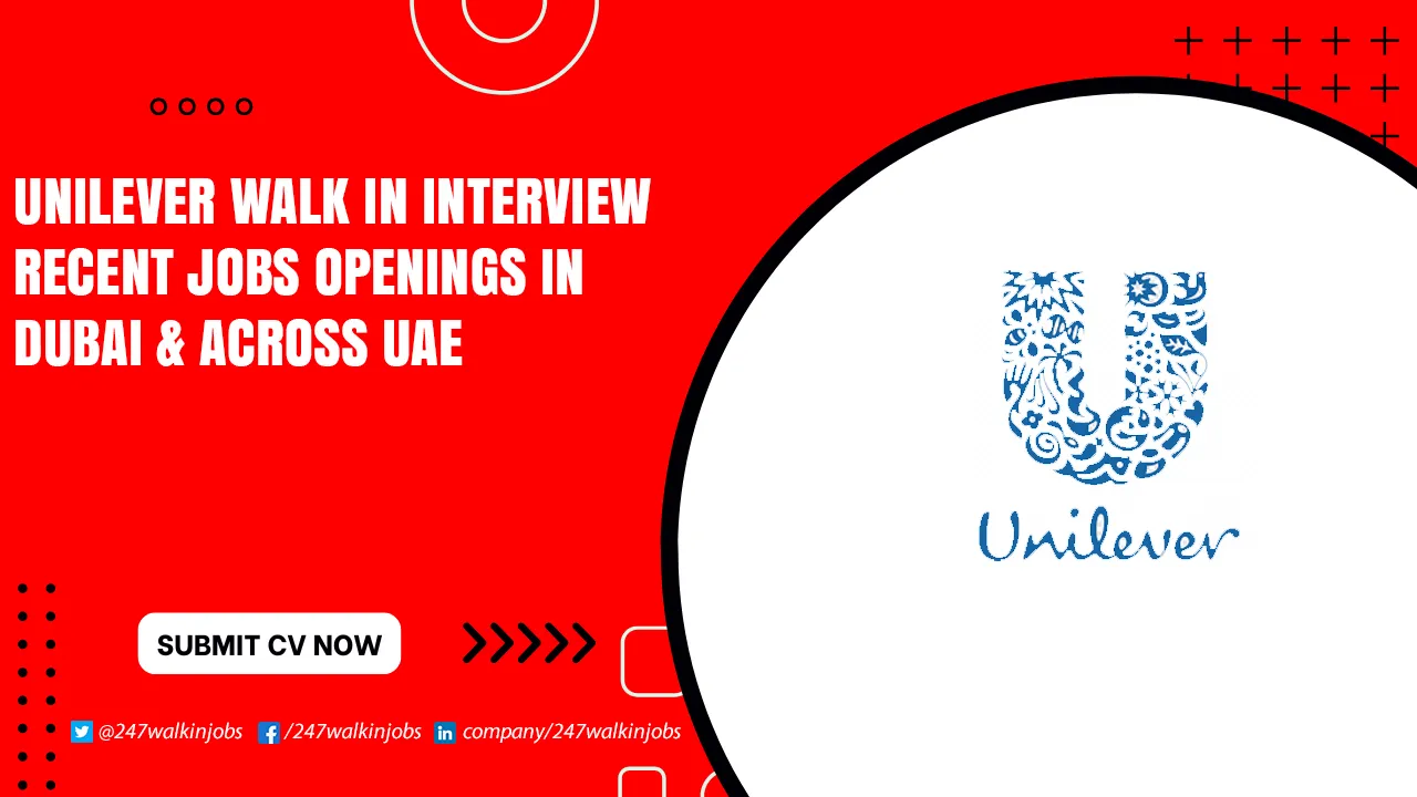 Unilever Walk in Interview