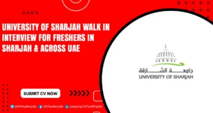 University of Sharjah Walk in Interview