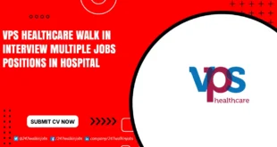 VPS Healthcare Walk in Interview