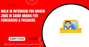 Walk in Interview for Driver Jobs in Saudi Arabia