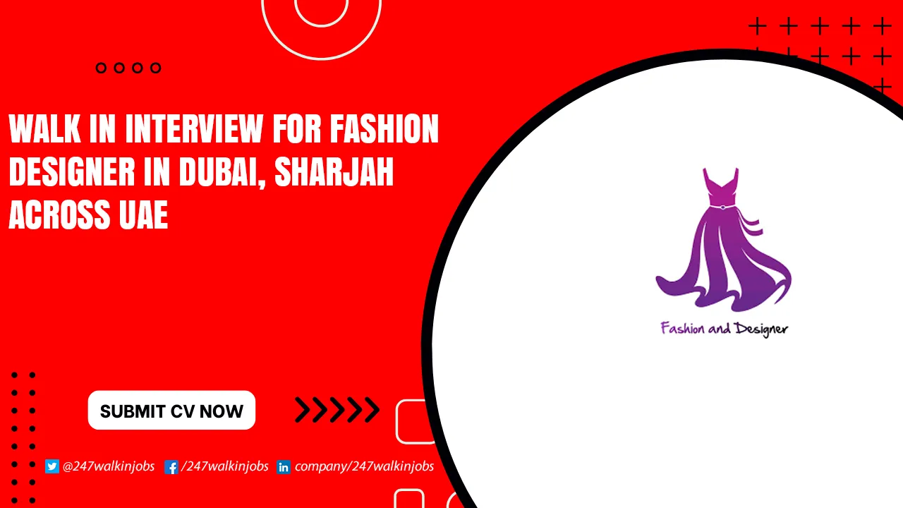 Walk in Interview for Fashion Designer Jobs Walk in Interview for Fashion Designer Jobs