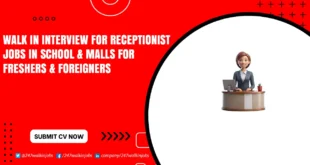 Walk in Interview for Receptionist Jobs