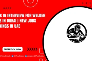 Walk in Interview for Welder Jobs