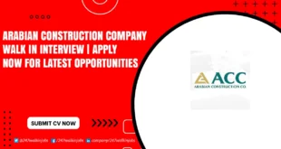 Arabian Construction Company Walk in Interview