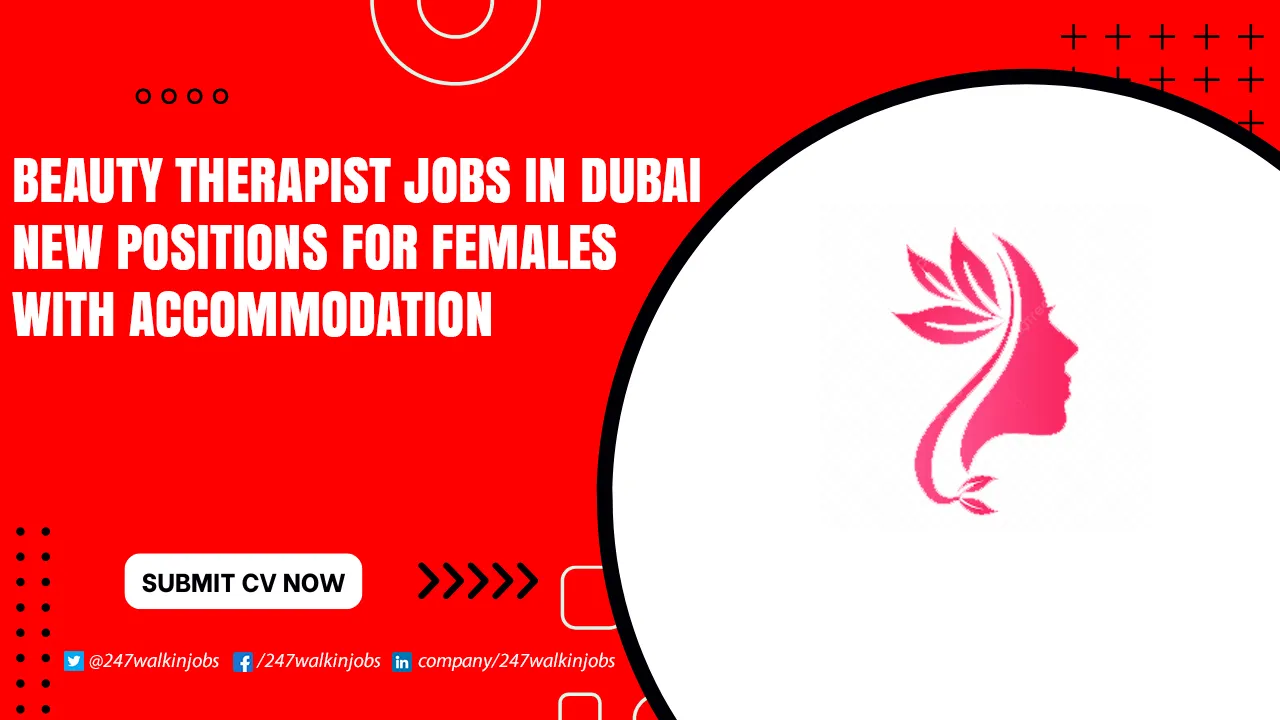 Beauty Therapist Jobs in Dubai