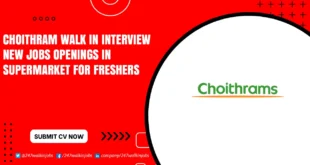 Choithram Walk in Interview