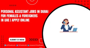 Personal Assistant Jobs in Dubai