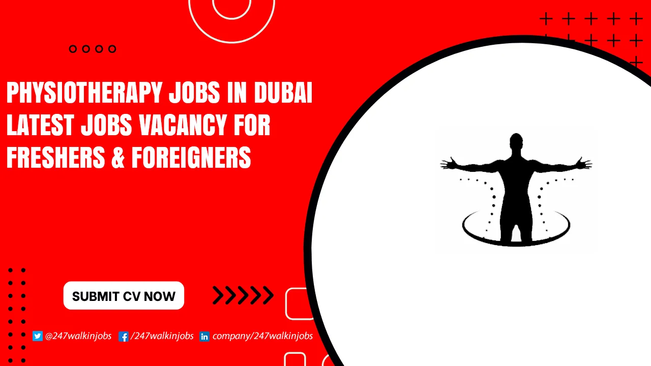 Physiotherapy Jobs in Dubai